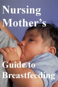 Guides, Information, Videos and Articles for Breastfeeding Mothers