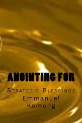 Anointing for Strategic Blessings 