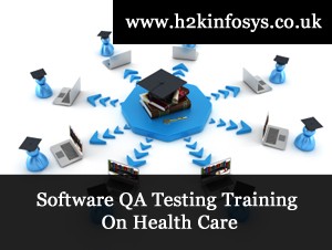 Software QA Testing Training On Health Care